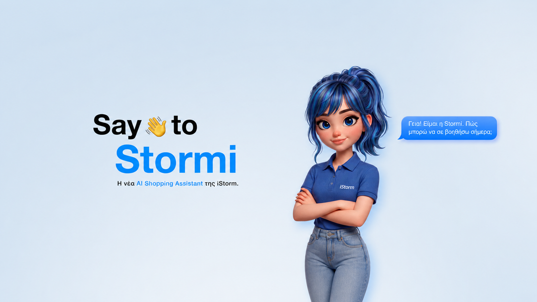 Γνώρισε τη Stormi, τη νέα AI Shopping Assistant της iStorm